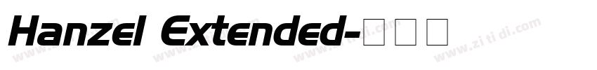 Hanzel Extended字体转换